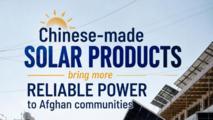 Chinese-made solar products bring more reliable power to Afghan communities
